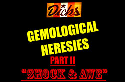 Lecture • Gemological Heresies Part 2 • Bangkok • 24 September 2014
