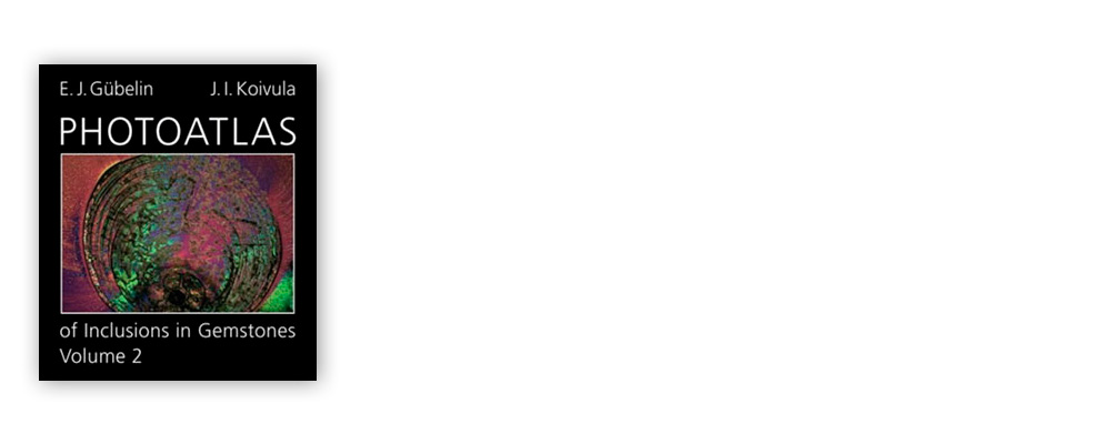 Photoatlas of Inclusions in Gemstones, Volume 2 • A Book Review