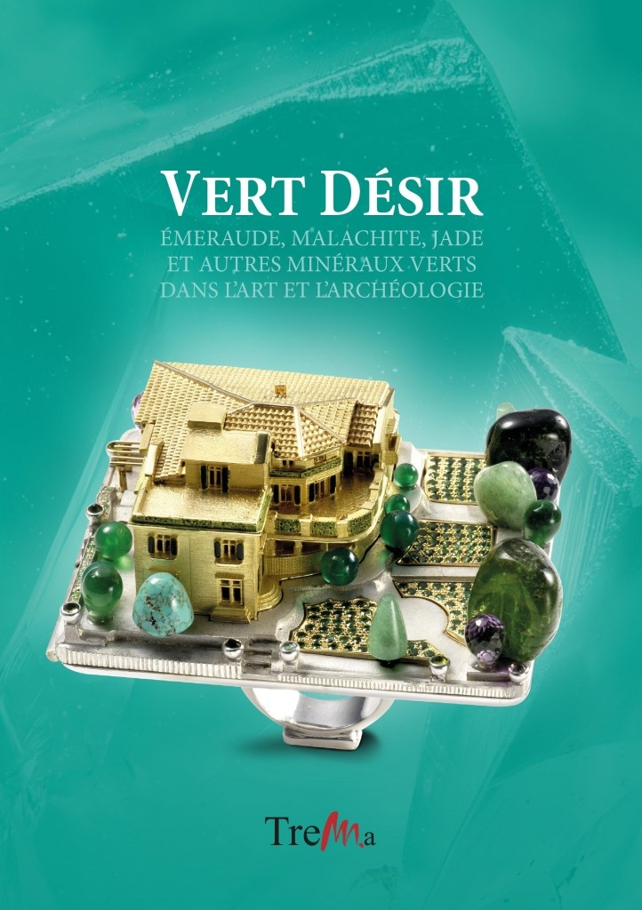Vert Désir: Émeraude, Malachite, Jade et autres Minéraux Verts dans l’Art et l’Archéologie