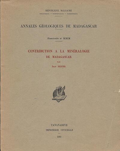 Contribution a la minéralogie de Madagascar