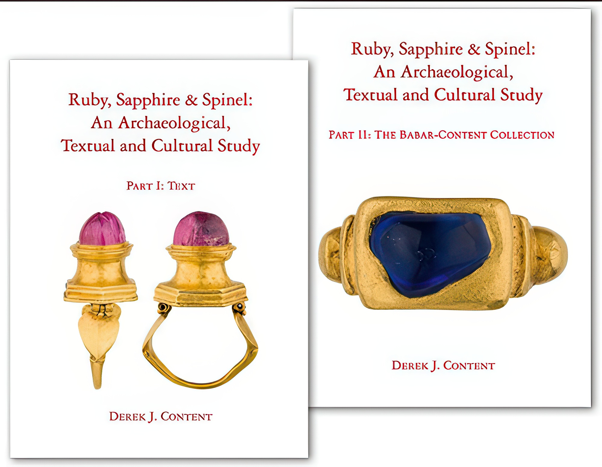 Ruby, Sapphire & Spinel: An Archaeological, Textual and Cultural Study