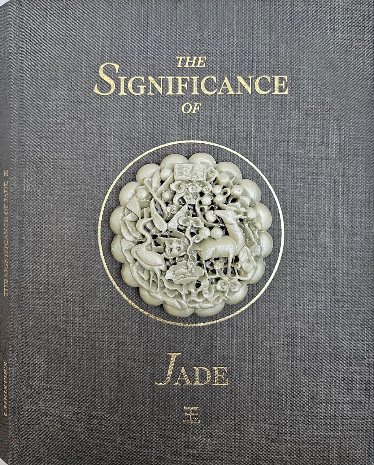 The Significance of Jade in China's Culture, History and Art