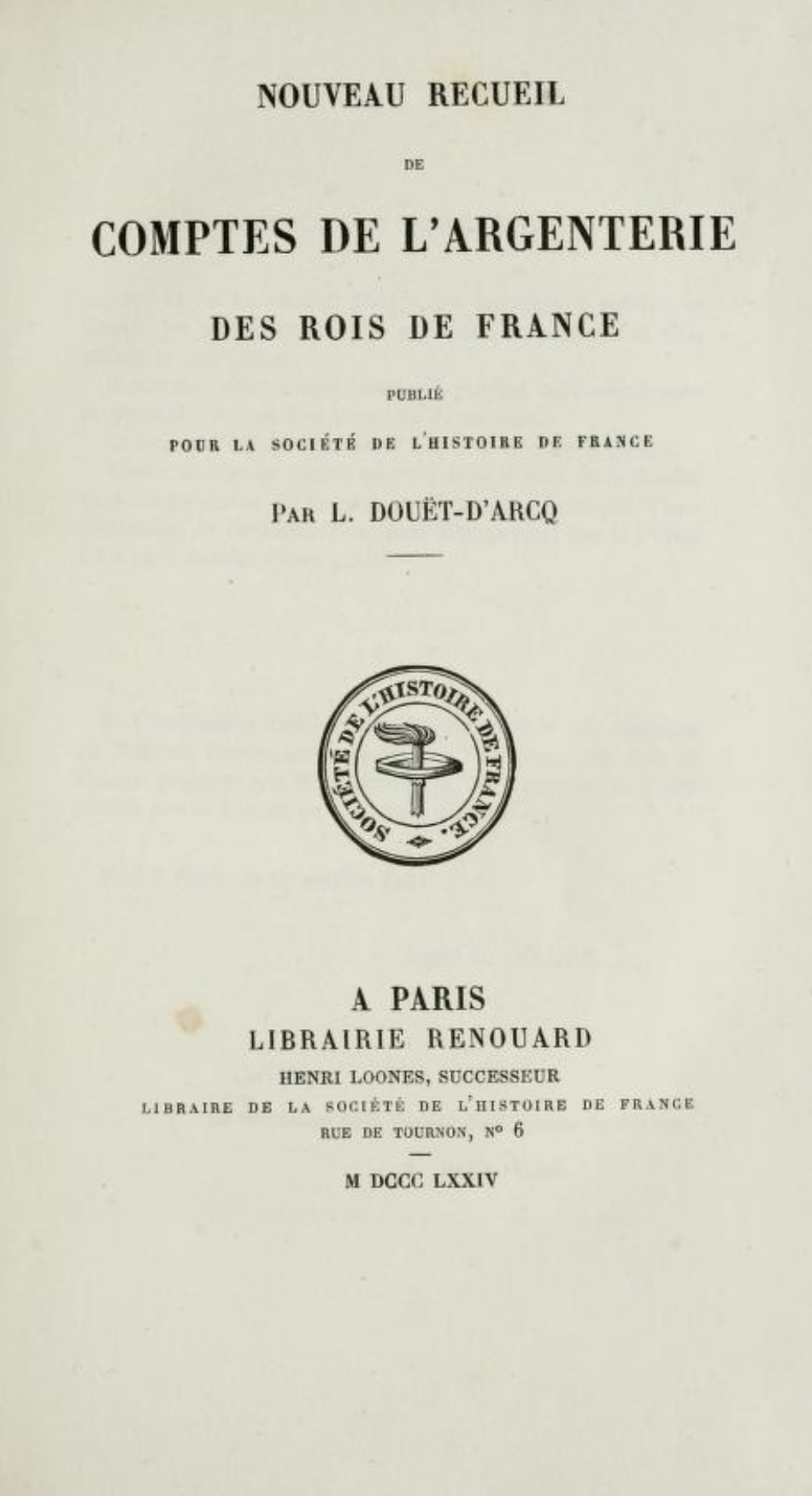 Nouveau recueil de comptes de l’argenterie des rois de France