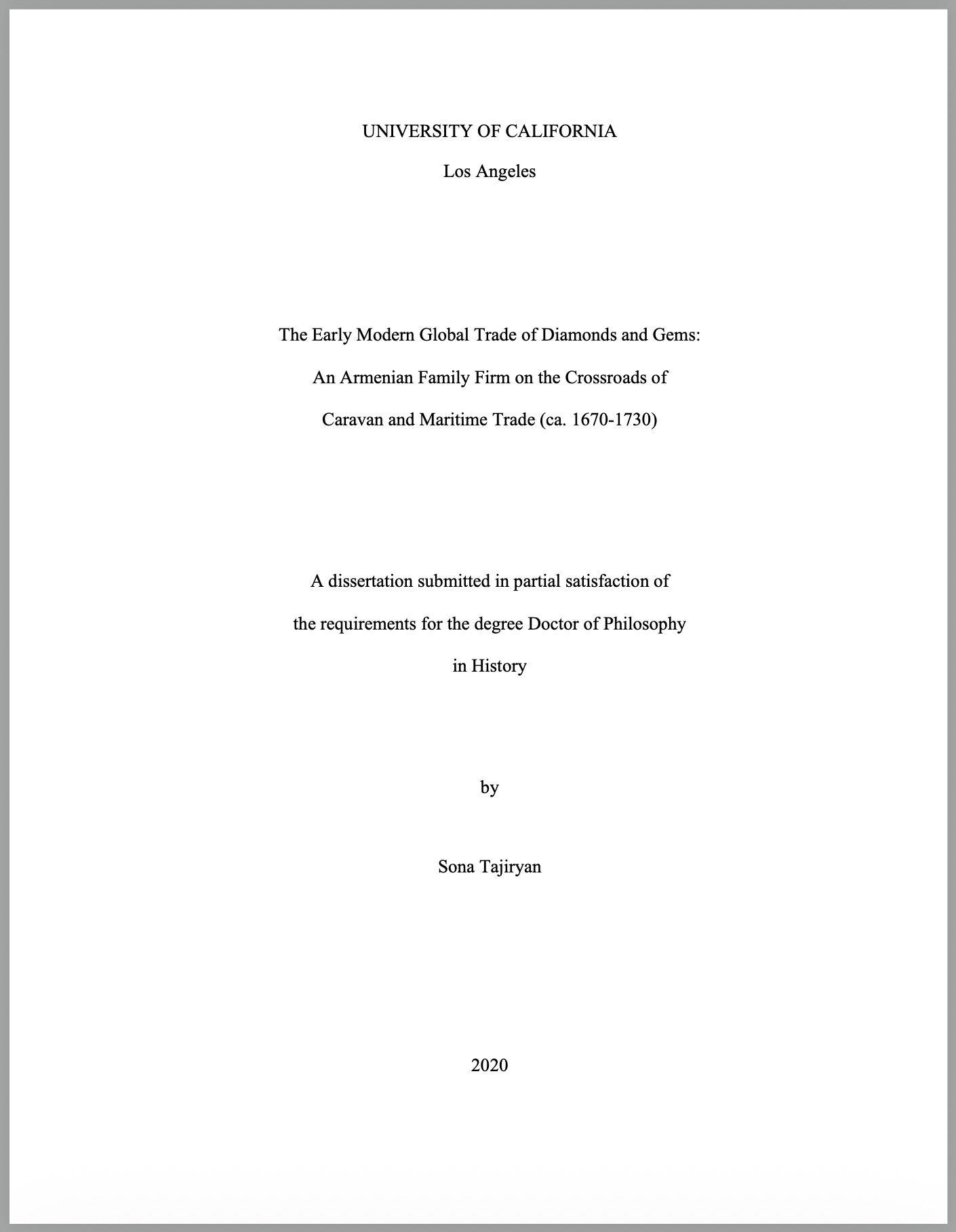The early modern global trade of diamonds and gems: An Armenian family firm on the crossroads of caravan and maritime trade (ca. 1670–1730)