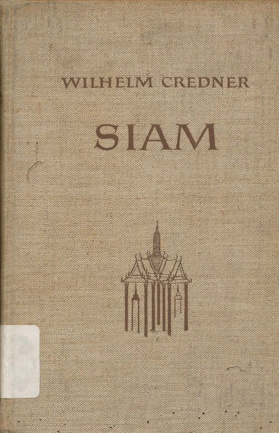 Siam, das Land der Thai