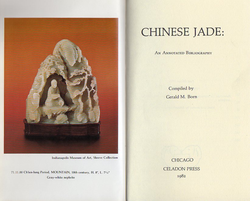 Chinese Jade: An Annotated Bibliography
