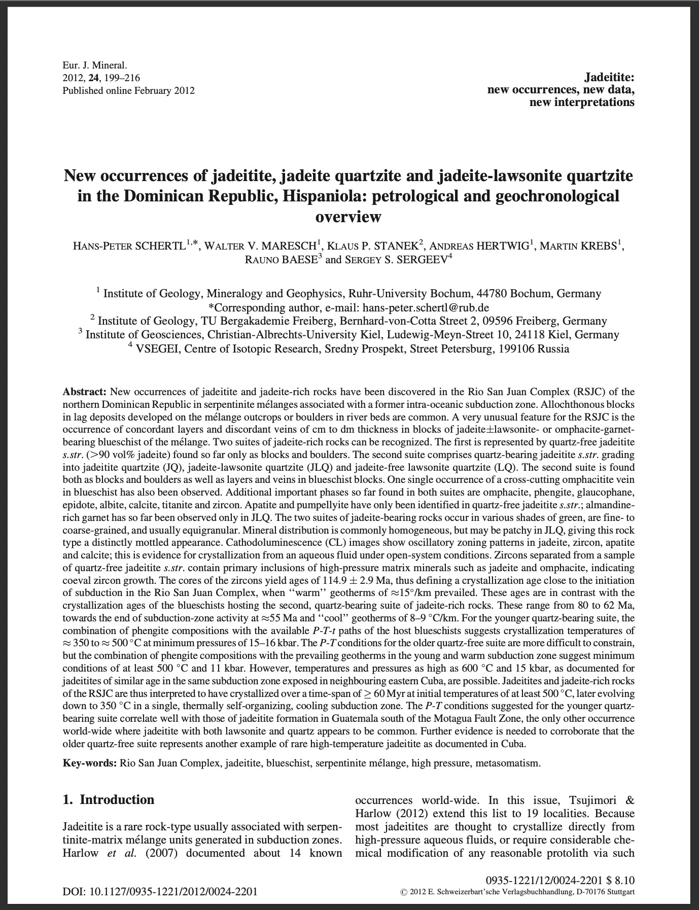 New occurrences of jadeitite, jadeite quartzite and jadeite-lawsonite quartzite in the Dominican Republic, Hispaniola: petrological and geochronological overview
