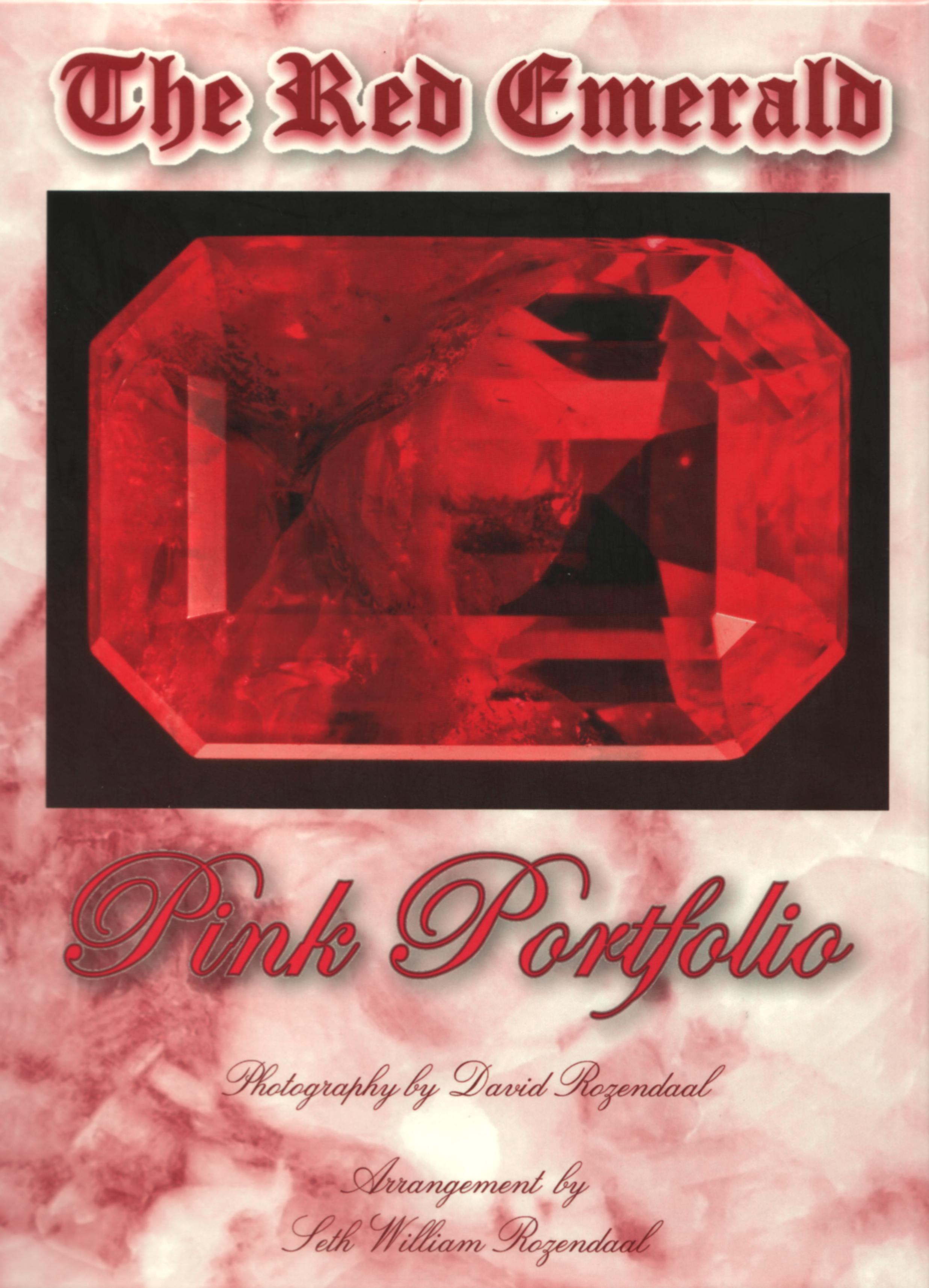 The Red Emerald: Pink Portfolio