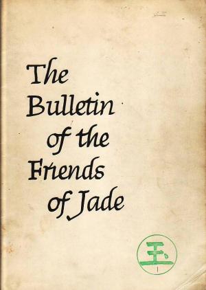 [Entires issues devoted to jade]