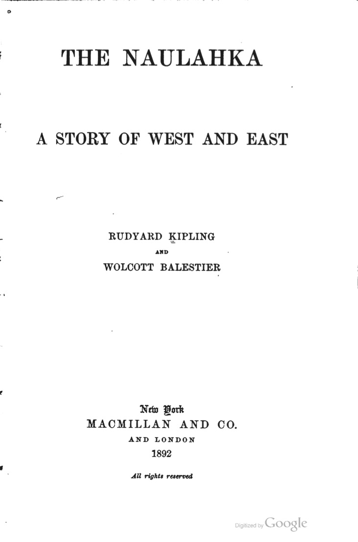 The Naulahka: A Story of West and East