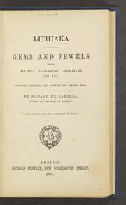 Gems and Jewels: Their History, Geography, Chemistry, and Ana