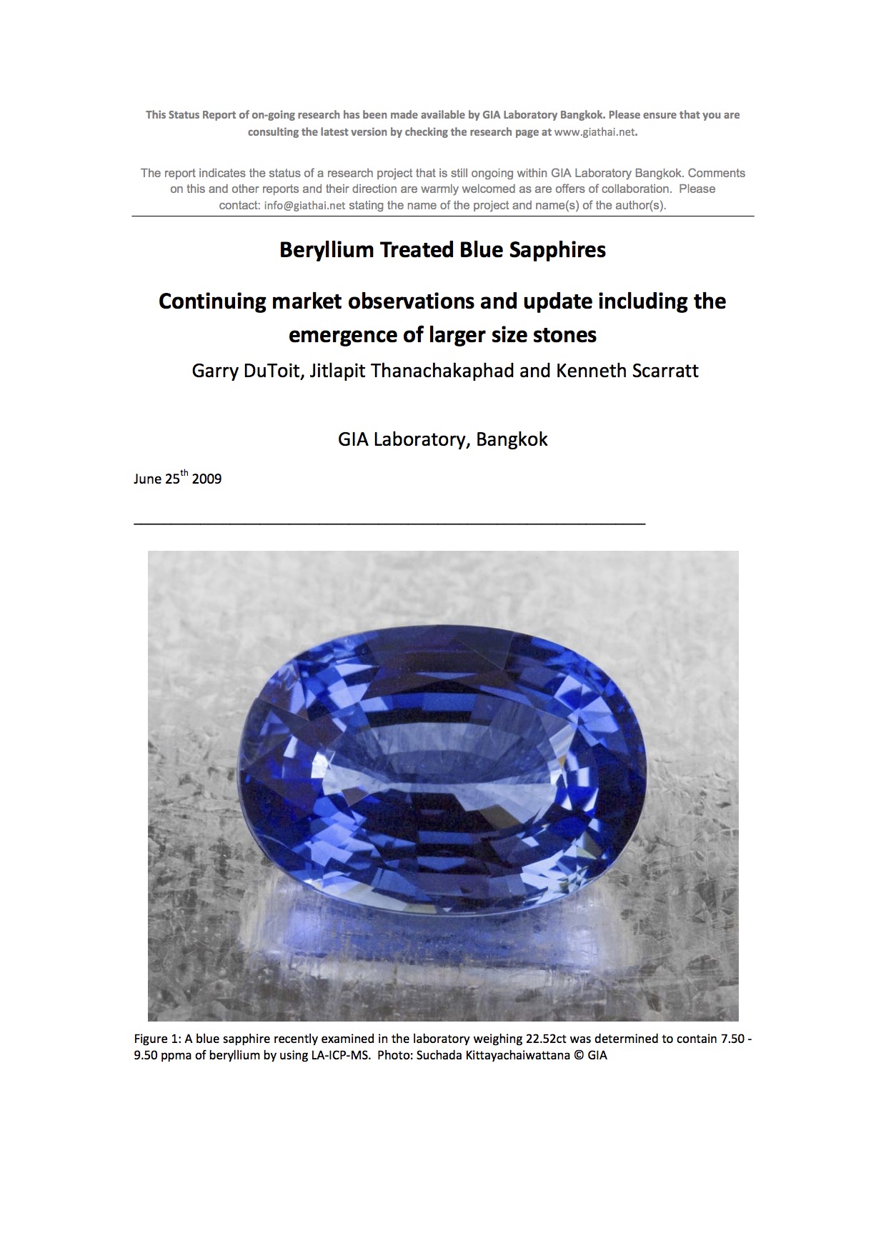 Beryllium treated blue sapphires: Continuing market observations and update including the emergence of larger size stones