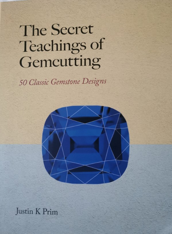 The Secret Teachings of Gemcutting — 50 Classic Gemstone Designs