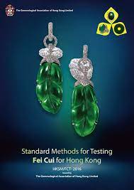 Standard Methods for Testing Fei Cui for Hong Kong