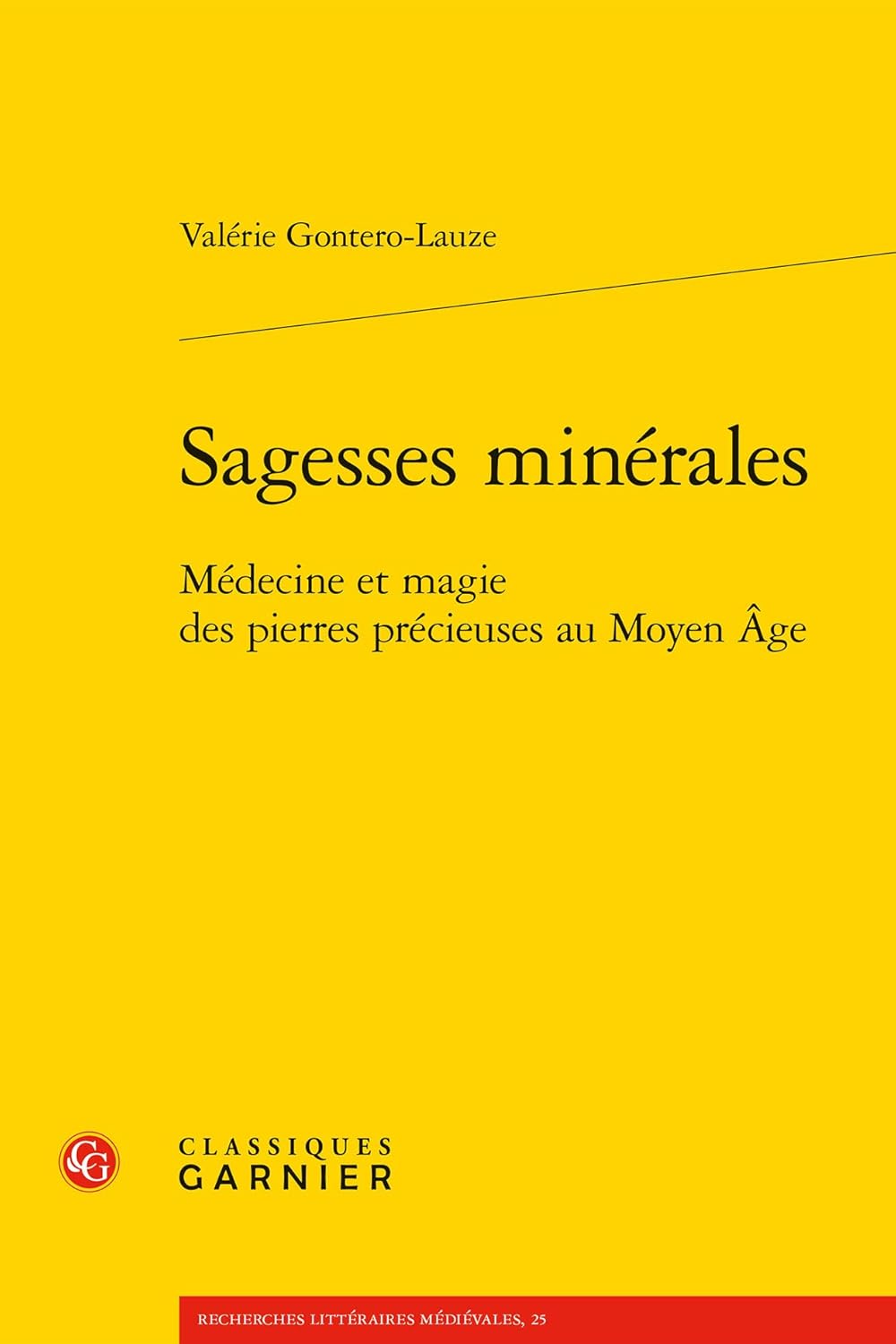 Sagesses Minérales: Médecine et Magie des Pierres Précieuses au Moyen Âge