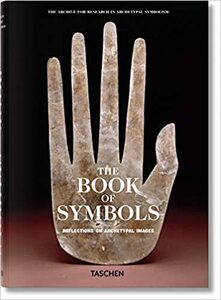 The Book of Symbols. Reflections on Archetypal Images