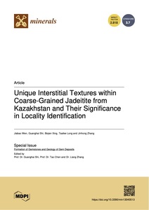 Unique interstitial textures within coarse-grained jadeitite from Kazakhstan and their significance in locality identification