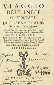 Viaggio dell’Indie Orientali, di Gasparo Balbi, Gioielliero Venetiano