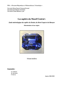 Les saphirs du Massif Central: Etude minéralogique des saphirs du Dioulot, du Mont Coupet et du Menoyre