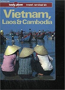 Vietnam, Laos & Cambodia