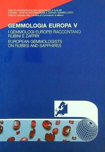 European Gemmologists on Rubies and Sapphires