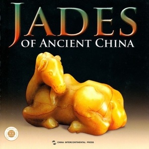 Jades of Ancient China