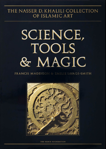 Science, Tools & Magic: Part One, Body and Spirit Mapping the Universe; Part Two, Mundane Worlds