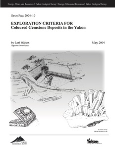 Exploration Criteria for Coloured Gemstone Deposits in the Yukon
