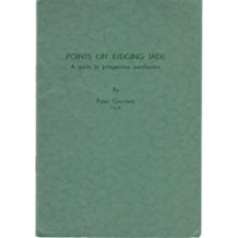 Points on Judging Jade: A Guide to Prospective Purchasers