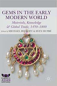 The impact of European trade with Southeast Asia on the mineralogical studies of Robert Boyle