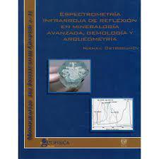 Espectrometría infrarroja de reflexión en miineralogía. avanzada, gemología y arqueometría