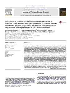 Pre-Columbian jadeitite artifacts from the Golden Rock Site, St. Eustatius, Lesser Antilles, with special reference to jadeitite artifacts from Elliot's, Antigua: implications for potential source regions and long-distance exchange networks in the Greater Caribbean