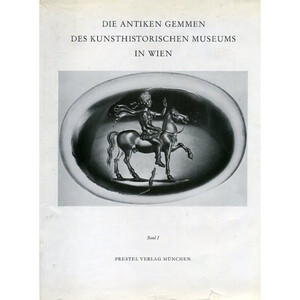 Die antiken Gemmen des Kunsthistorischen Museums in Wien
