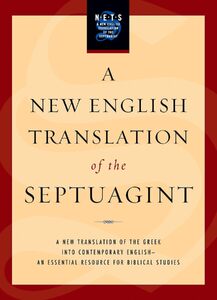 A New English Translation of the Septuagint