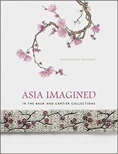 Asia Imagined: In the Baur and Cartier Collections
