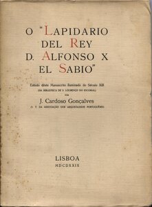 O “Lapidario Del Rey D. Alfonso X El Sabio”