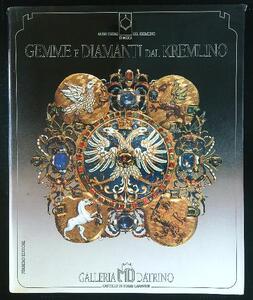 Gemme e Diamanti dal Kremlino