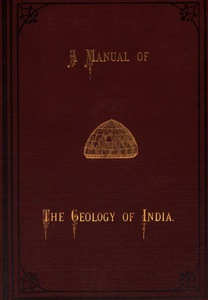 A Manual of the Geology of India, Part 3: Economic Geology