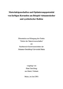 Materialeigenschaften und Optimierungspotential von farbigen Korunden am Beispiel vietnamesischer und synthetischer Rubine