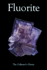 Fluorite: The Collectors Choice