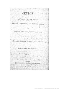 Ceylon: An Account of the Island, Physical, Historical and Topographical